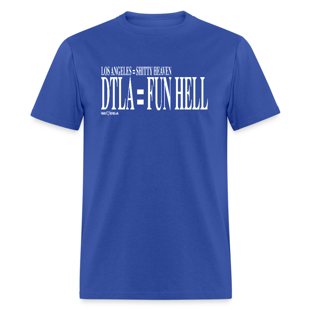 Shitty Heaven/Fun Hell - Unisex Classic T-Shirt - royal blue