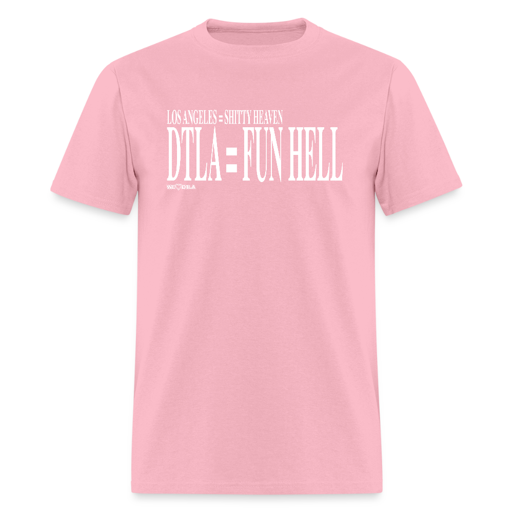 Shitty Heaven/Fun Hell - Unisex Classic T-Shirt - pink
