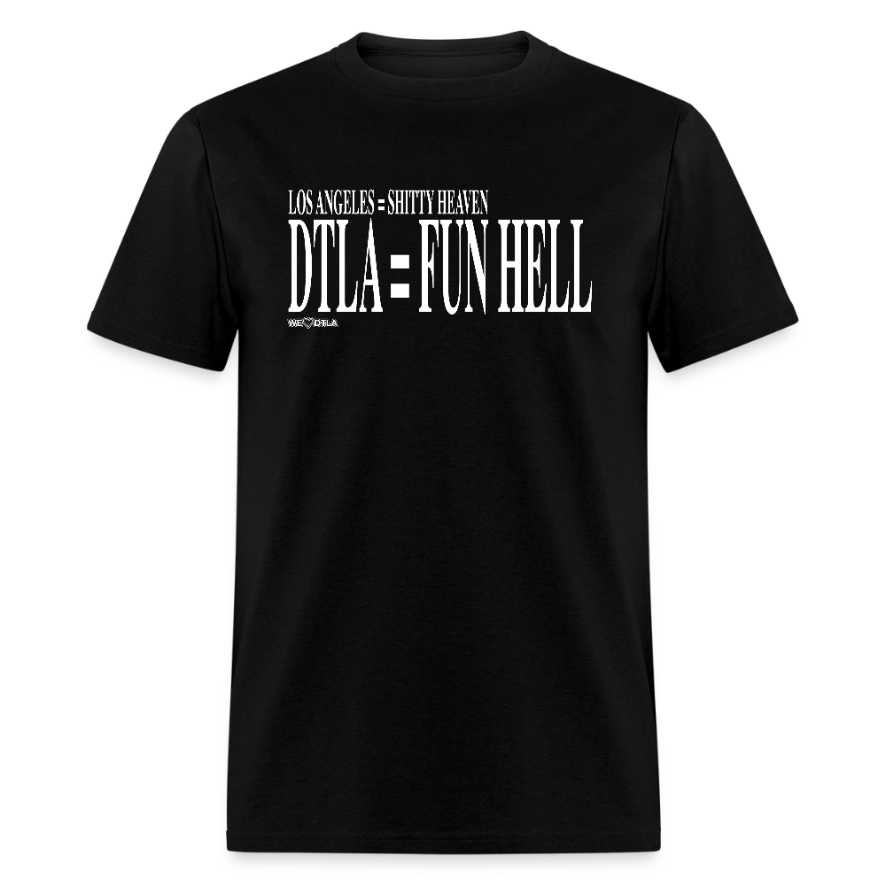Shitty Heaven/Fun Hell - Unisex Classic T-Shirt - black